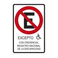 No Estacionar Excepto con Credencial de Registro Nacional de la Discapacidad