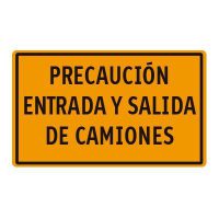 Precaución entrada y salida de camiones